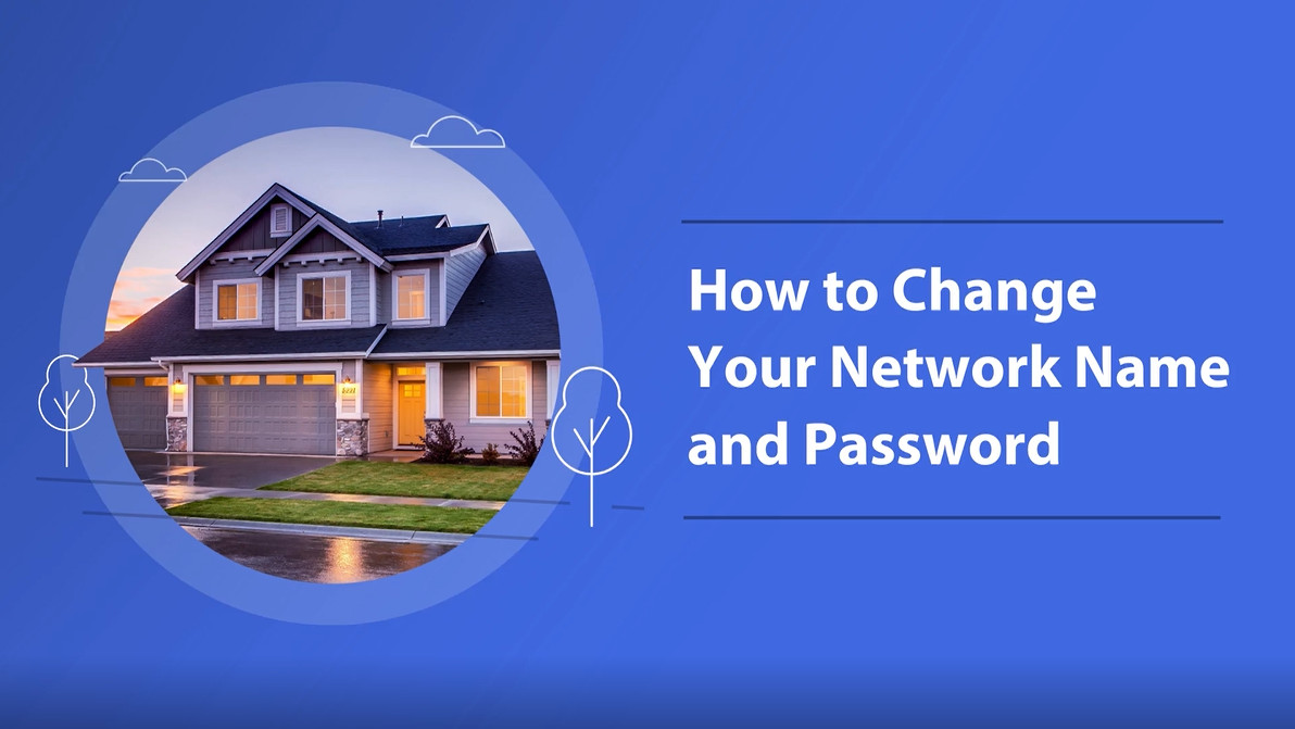 how to change your networks name and password